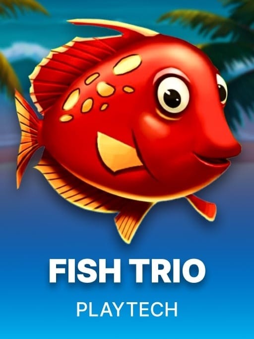Fish Trio